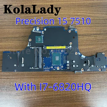 KN-086PC0 086PC0 86PC0 AAPA0 LA-C541P Pre DELL OEM Presnosť 15 7510 M7510 Notebook Doska S I7-6820HQ CPU 100%Plnej Testované