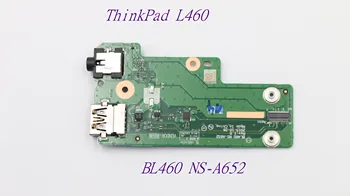 Nový, Originálny Notebooku USB Port, Audio Rada Pre Lenovo ThinkPad L460 USB Rada BL460 NS-A652 FRU:01AV937